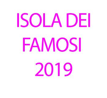 Isola dei famosi 2019: Concorrenti, Biografie e Classifica Finale